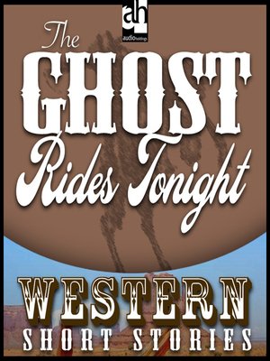 cover image of The Ghost Rides Tonight